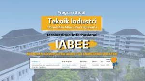 Program Studi Teknik Industri Universitas Atma Jaya Yogyakarta telah Terakreditasi Internasional IABEE (Indonesian Accreditation Board for Engineering Education)
